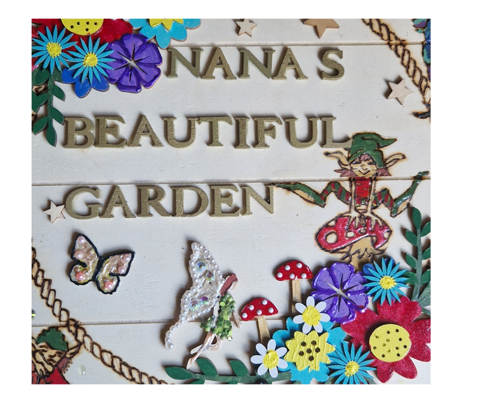 Nana’s Beautiful Garden – Handmade Wooden Plaque